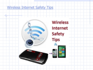 Wireless Internet Safety Tips