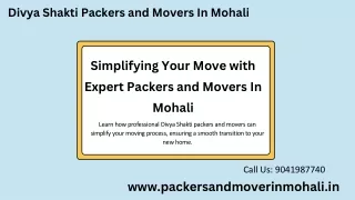 Simplifying Your Move with Divya Shakti Packers and Movers in Mohali