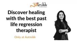 Discover healing with the best past life regression therapist