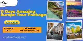11 Days Amazing Europe Tour Package