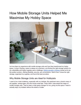 How Mobile Storage Units Helped Me Maximise My Hobby Space