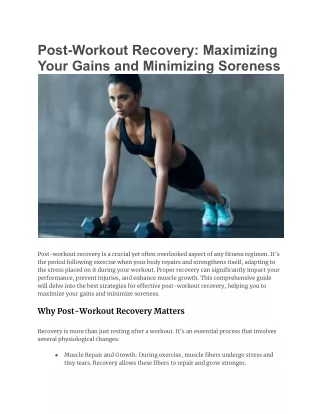 Post-Workout Recovery_ Maximizing Your Gains and Minimizing Soreness