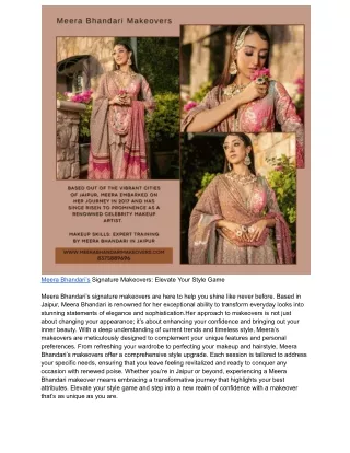 Meera Bhandari’s Signature Makeovers: Elevate Your Style Game