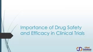 Importance of Drug Safety and Efficacy in Clinical
