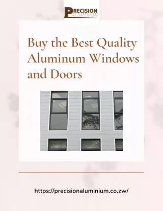 Buy the Best Quality Aluminum Windows and Doors