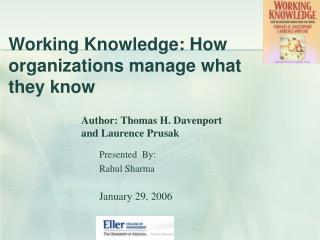Working Knowledge: How organizations manage what they know