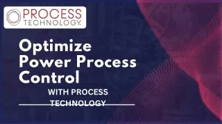 Optimize Power Process Control with Process Technology