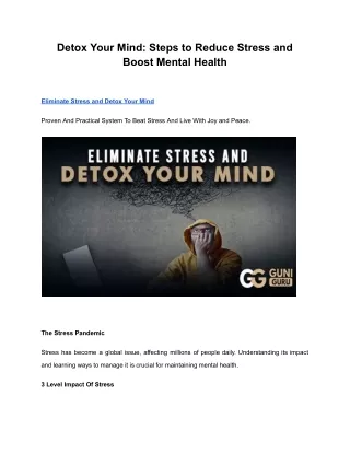 Detox Your Mind: Steps to Reduce Stress and Boost Mental Health :: GuniGuru