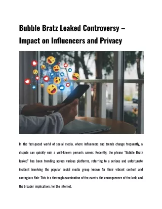 Bubble Bratz Leaked Controversy – Impact on Influencers and Privacy