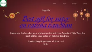 Best Gift for Sister on Raksha Bandhan Under 500: Orgalife UTSAV Box