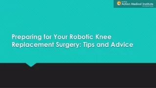 Preparing for Your Robotic Knee Replacement Surgery