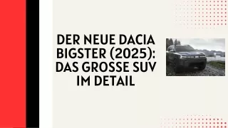 Der neue Dacia Bigster (2025) Das große SUV im Detail