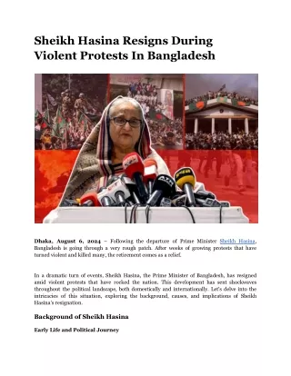 Sheikh Hasina Resigns During Violent Protests In Bangladesh