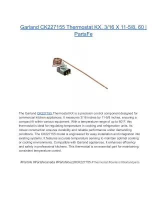 Garland CK227155 Thermostat KX, 3_16 X 11-5_8, 60 _ PartsFe