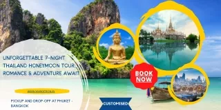 Unforgettable 7-Night Thailand Honeymoon Tour Romance & Adventure Await
