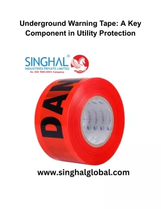 Choosing the Right Underground Warning Tape: A Buyer’s Guide