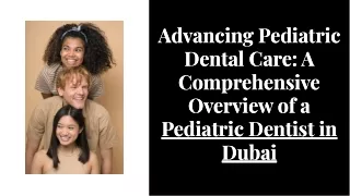 Find the Right Pediatric Dentist in Dubai