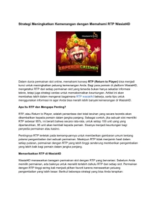 Strategi Meningkatkan Kemenangan dengan Memahami RTP Wasiat4D