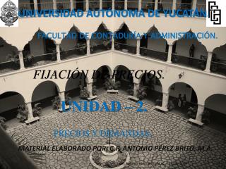 UNIVERSIDAD AUTÓNOMA DE YUCATÁN.