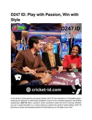 D247 ID: Place Your Bets, Accept the Thrill of Winning