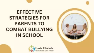 Effective Strategies for Parents to Combat Bullying in School