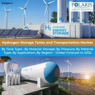 Hydrogen Storage Tanks and Transportation Market