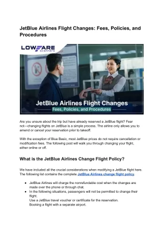 JetBlue Airlines Flight Changes: Fees, Policies, and Procedures