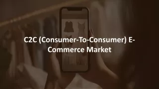 C2C E-Commerce Market Analysis and Forecast (2024-2032) by Leading Players