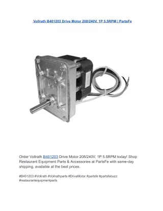 Vollrath B401203 Drive Motor 208240V, 1P 5.5RPM  PartsFe