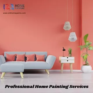 123 Home Paints: Professional Home Painting Services