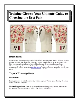 Training Gloves Your Ultimate Guide to Choosing the Best Pair