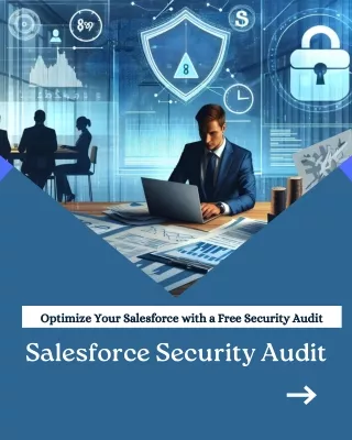 Optimize Your Salesforce with a Free Security Audit