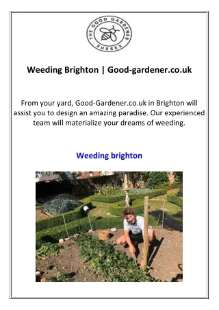 Weeding Brighton  Good-gardener.co.uk