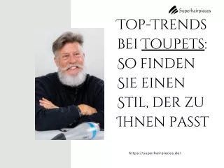 Top-Trends bei Toupets So finden Sie einen Stil, der zu Ihnen passt