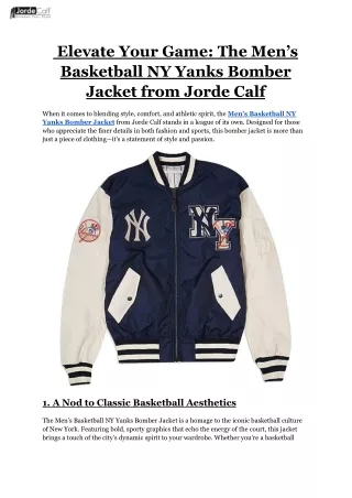 Elevate Your Game_ The Men’s Basketball NY Yanks Bomber Jacket from Jorde Calf