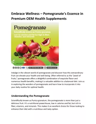 Embrace Wellness – Pomegranate's Essence in Premium OEM Health Supplements