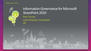 Information Governance for Microsoft SharePoint 2010