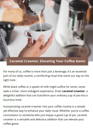 Caramel Creamer: Elevating Your Coffee Game