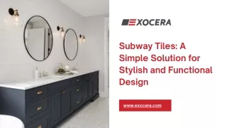 Subway Tiles A Simple Solution for Stylish and Functional Design