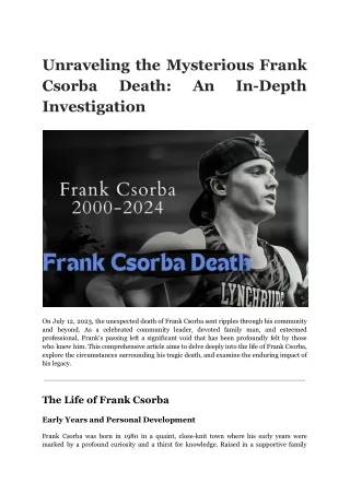 Unraveling the Mysterious Frank Csorba Death_ An In-Depth Investigation