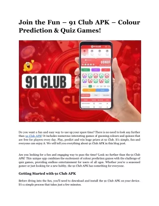 Join the Fun – 91 Club APK – Colour Prediction & Quiz Games