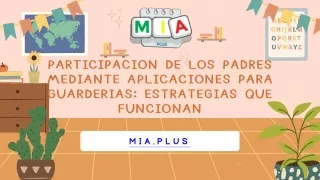 Participación de los padres mediante aplicaciones para guarderías