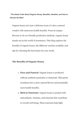 "The Ultimate Guide to Organic Honey: Benefits, Uses, and Buying Tips"