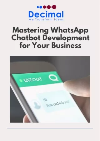 Mastering WhatsApp Chatbot Development for Your Business - Decimal Technology