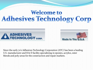 Adhesives Technology Corp