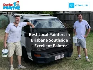 Best Local Painters in Brisbane Southside - Excellent Painter