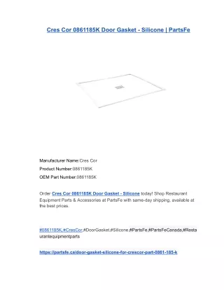 Cres Cor 0861185K Door Gasket - Silicone _ PartsFe