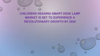 Children s Reading Smart Desk Lamp Market