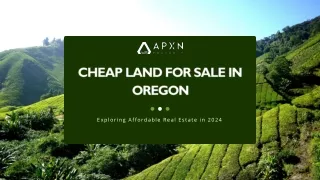 Cheap Land for Sale in Oregon: Exploring Affordable Real Estate