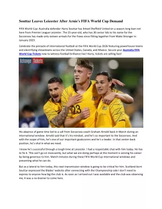 Souttar Leaves Leicester After Arnie's FIFA World Cup Demand